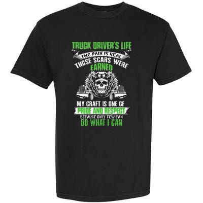 Truck Driver Funny Trucker Worker Truck Driving Garment-Dyed Heavyweight T-Shirt