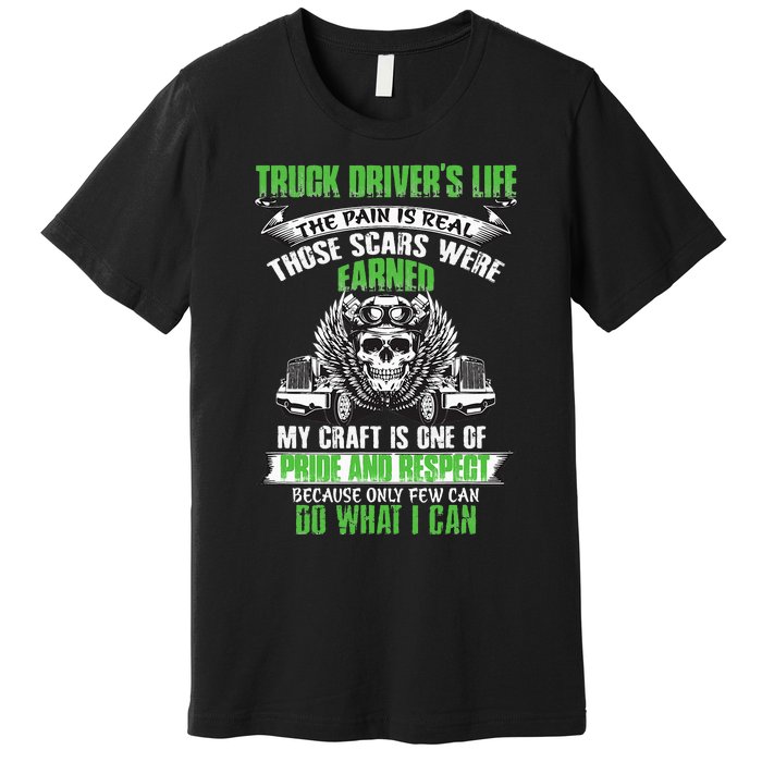 Truck Driver Funny Trucker Worker Truck Driving Premium T-Shirt