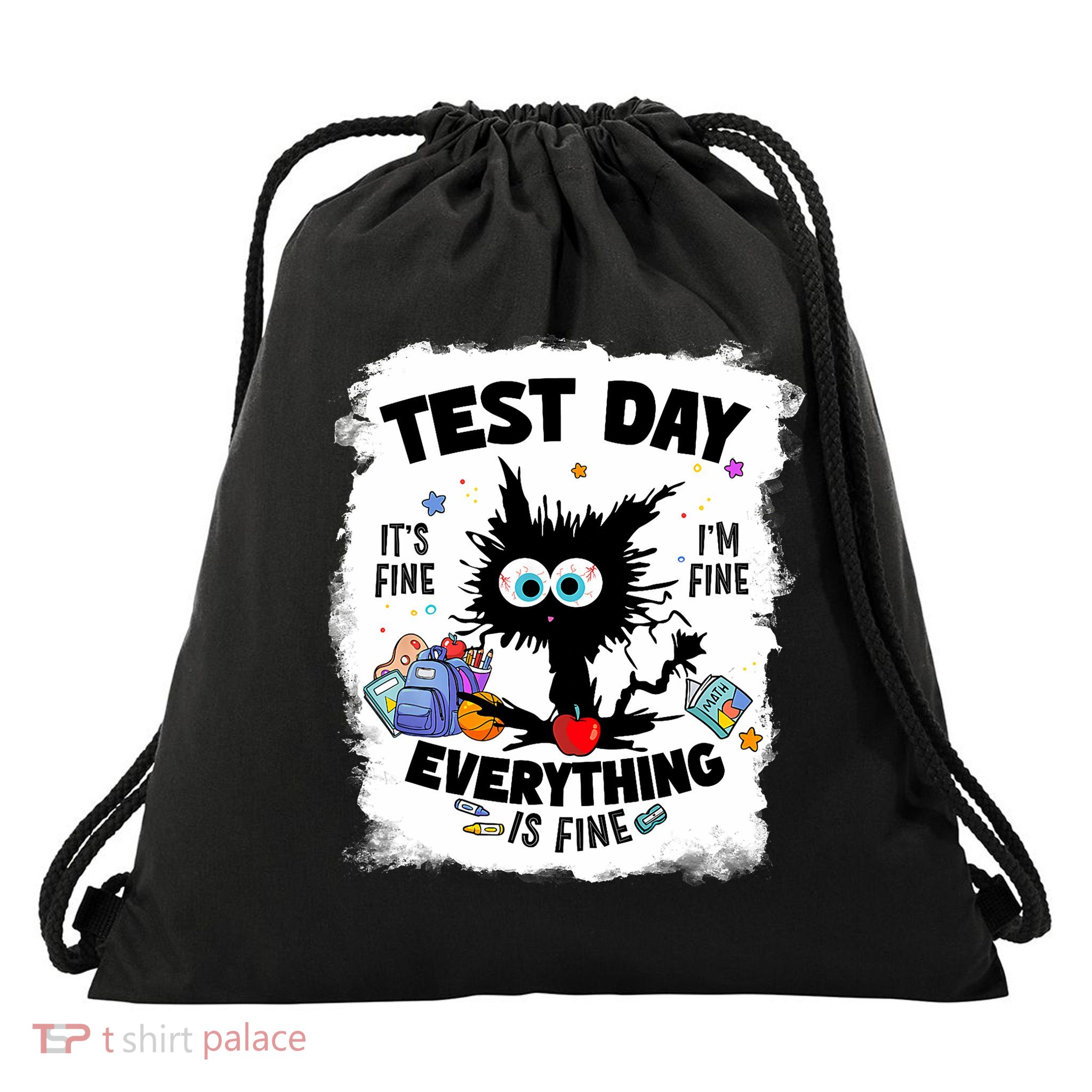 Test Day Funny Stressed Cat Teacher Student Testing Day  Drawstring Bag