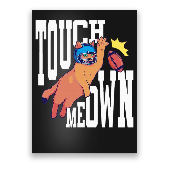 Touch Down Football Cat Poster