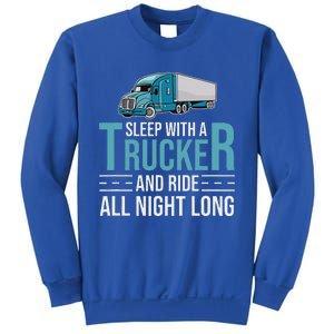 Truck Driver Funny Big Trucking Trucker Sweatshirt