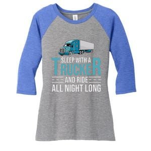 Truck Driver Funny Big Trucking Trucker Women's Tri-Blend 3/4-Sleeve Raglan Shirt