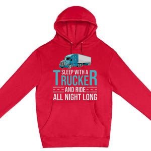 Truck Driver Funny Big Trucking Trucker Premium Pullover Hoodie