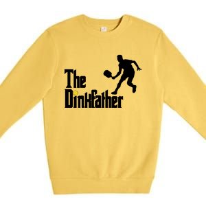 The Dink Father Pickleball Dad Funny Pickleball Premium Crewneck Sweatshirt