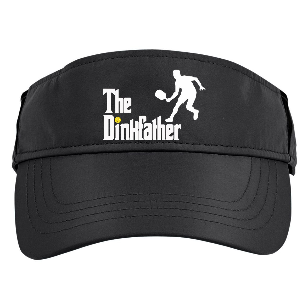 The Dink Father Pickleball Dad Funny Pickleball Adult Drive Performance Visor