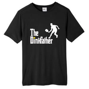 The Dink Father Pickleball Dad Funny Pickleball Tall Fusion ChromaSoft Performance T-Shirt