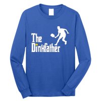 The Dink Father Pickleball Dad Funny Pickleball Long Sleeve Shirt