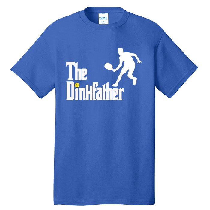 The Dink Father Pickleball Dad Funny Pickleball Tall T-Shirt