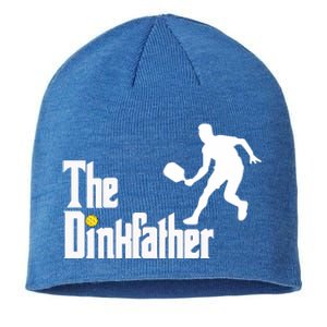 The Dink Father Pickleball Dad Funny Pickleball Sustainable Beanie