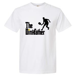 The Dink Father Pickleball Dad Funny Pickleball Garment-Dyed Heavyweight T-Shirt