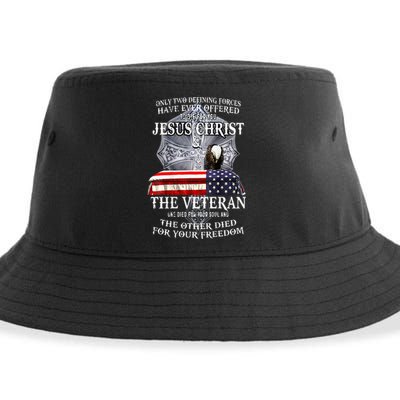 Two Defining Forces Have Ever Offered To Die For You Sustainable Bucket Hat