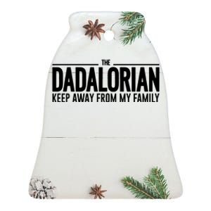 The Dadalorian Funny Fathers Day Ceramic Bell Ornament