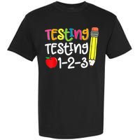 Testing Day For Teacher Testing Testing 123 Cute Test Day Garment-Dyed Heavyweight T-Shirt