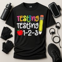 Testing Day For Teacher Testing Testing 123 Cute Test Day Performance Shirt
