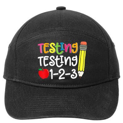 Testing Day For Teacher Testing Testing 123 Cute Test Day 7-Panel Snapback Hat