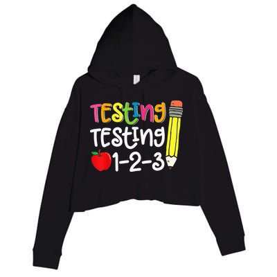 Testing Day For Teacher Testing Testing 123 Cute Test Day Crop Fleece Hoodie