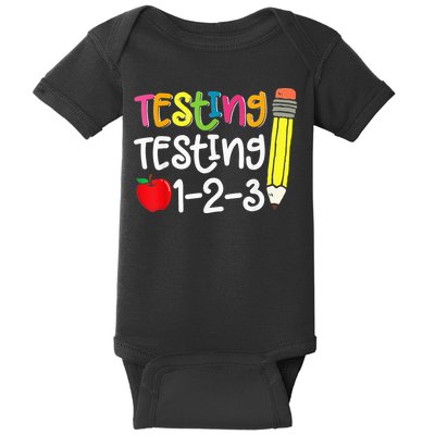 Testing Day For Teacher Testing Testing 123 Cute Test Day Baby Bodysuit