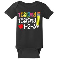Testing Day For Teacher Testing Testing 123 Cute Test Day Baby Bodysuit