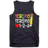 Testing Day For Teacher Testing Testing 123 Cute Test Day Tank Top