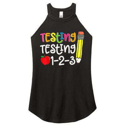 Testing Day For Teacher Testing Testing 123 Cute Test Day Women's Perfect Tri Rocker Tank