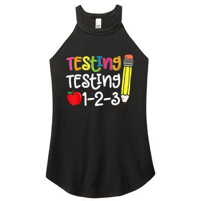 Testing Day For Teacher Testing Testing 123 Cute Test Day Women's Perfect Tri Rocker Tank