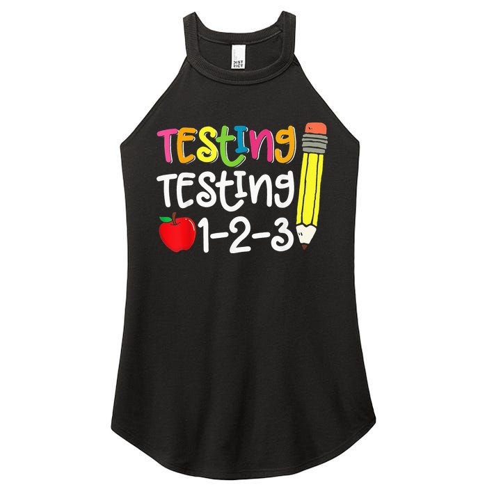 Testing Day For Teacher Testing Testing 123 Cute Test Day Women's Perfect Tri Rocker Tank