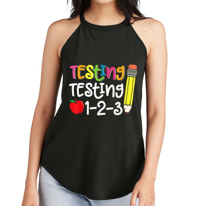 Testing Day For Teacher Testing Testing 123 Cute Test Day Women's Perfect Tri Rocker Tank