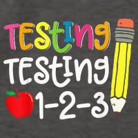Testing Day For Teacher Testing Testing 123 Cute Test Day Vector Backpack