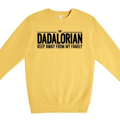 The Dadalorian Funny Fathers Day Costume Premium Crewneck Sweatshirt