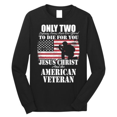Two Died For You Jesus And American Gift Memorial Gift Long Sleeve Shirt