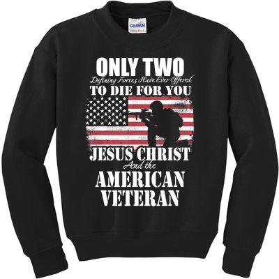 Two Died For You Jesus And American Gift Memorial Gift Kids Sweatshirt