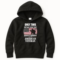 Two Died For You Jesus And American Gift Memorial Gift Kids Hoodie