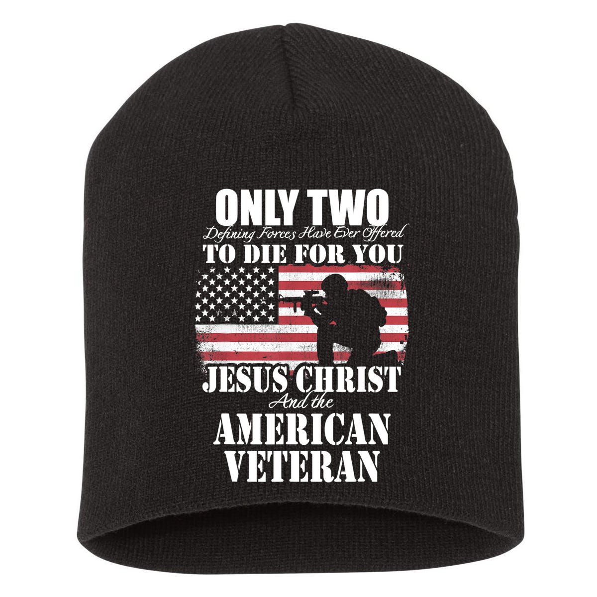 Two Died For You Jesus And American Gift Memorial Gift Short Acrylic Beanie