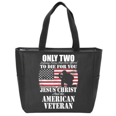 Two Died For You Jesus And American Gift Memorial Gift Zip Tote Bag
