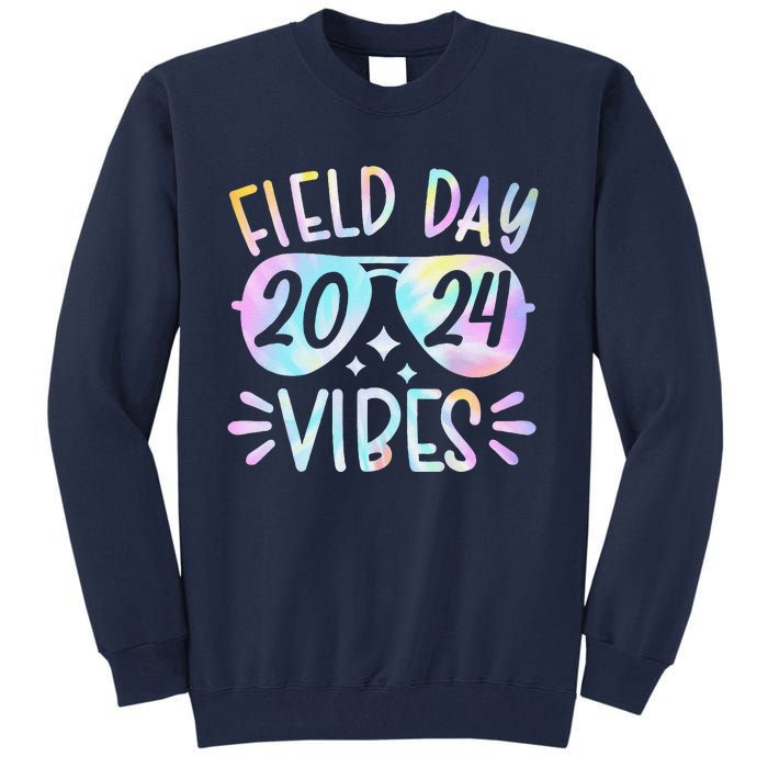 Tie Dye Field Day Vibes Funny For Teacher Field Day 2024 Tall Sweatshirt