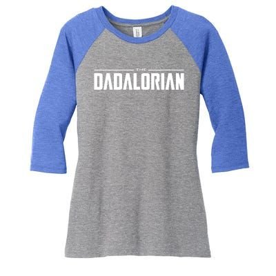 The Dadalorian Funny Fathers Day Women's Tri-Blend 3/4-Sleeve Raglan Shirt