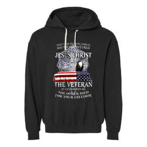 Two Defining Forces Have Ever Offered To Die For You Garment-Dyed Fleece Hoodie