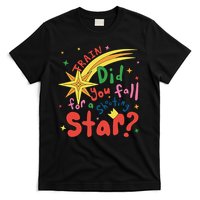 Train Did For You Fall Shooting Star Saying T-Shirt