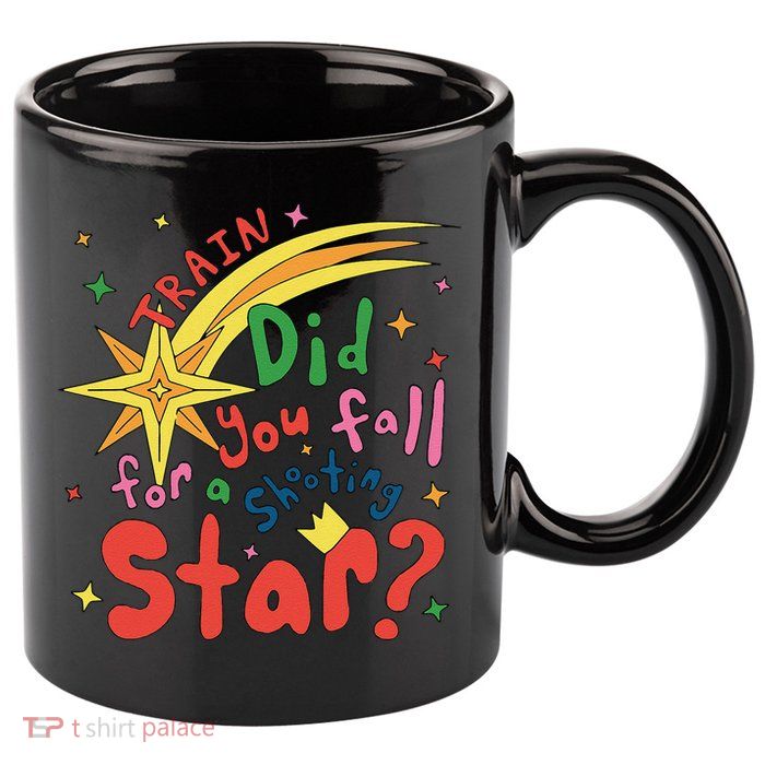 Train Did For You Fall Shooting Star Saying 11oz C Handle Ceramic Mug