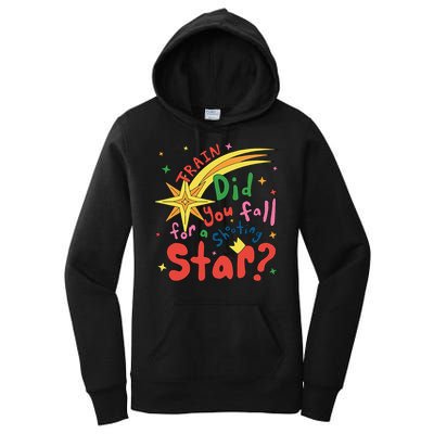 Train Did For You Fall Shooting Star Saying Women's Pullover Hoodie