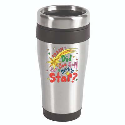 Train Did For You Fall Shooting Star Saying 16oz Travel Tumbler