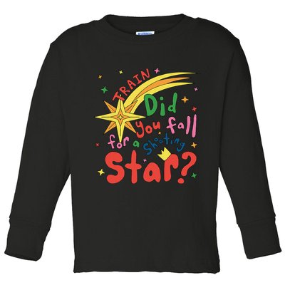 Train Did For You Fall Shooting Star Saying Toddler Long Sleeve Shirt