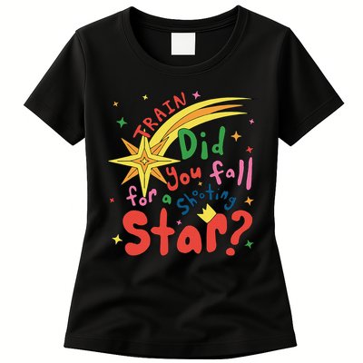 Train Did For You Fall Shooting Star Saying Womens T-Shirt
