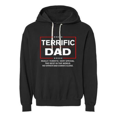 Terrific Dad Funny Donald Trump Fathers Day Gift Garment-Dyed Fleece Hoodie