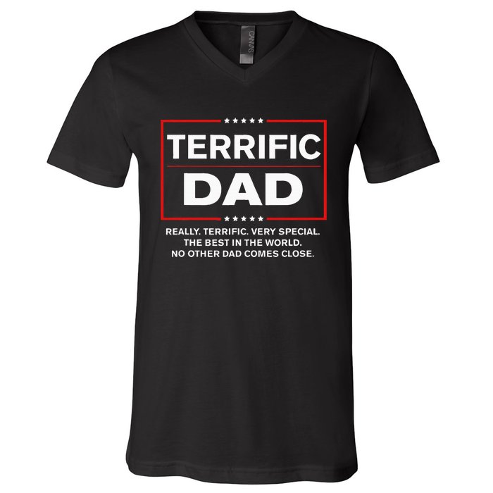 Terrific Dad Funny Donald Trump Fathers Day Gift V-Neck T-Shirt