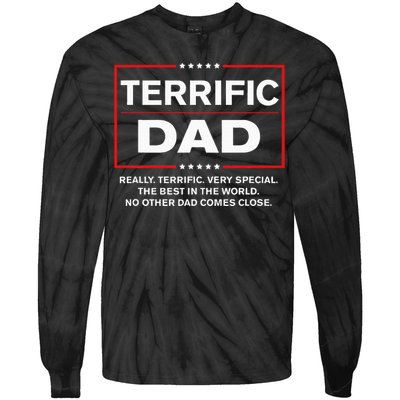 Terrific Dad Funny Donald Trump Fathers Day Gift Tie-Dye Long Sleeve Shirt