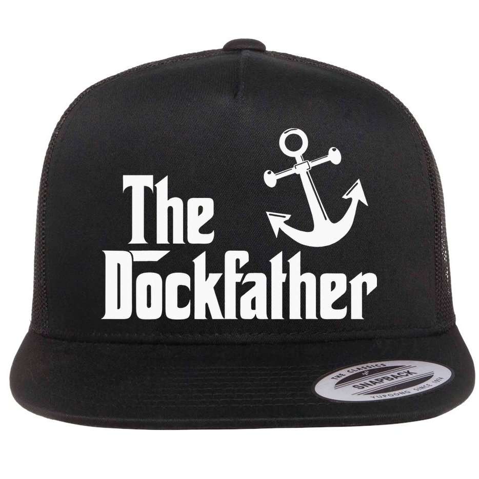 The Dockfather Funny Boating Fishing Boat Dad Captain Boater Flat Bill Trucker Hat