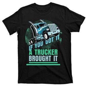 Truck Driver Funny Trucker Souvenir For Truck Drivers T-Shirt