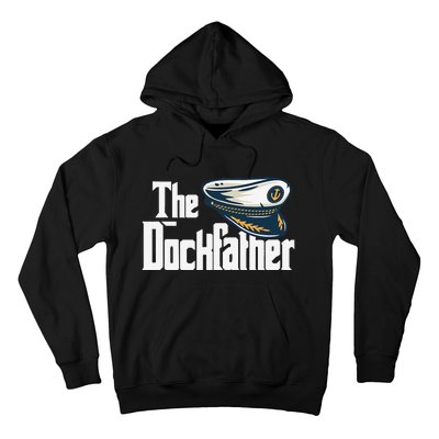 The Dockfather Funny Boating Fishing Boat Dad Captain Boater Hoodie