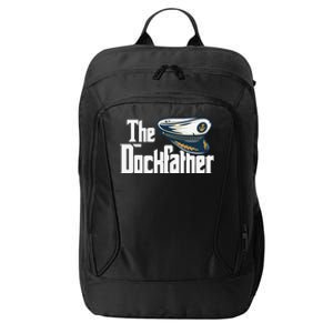 The Dockfather Funny Boating Fishing Boat Dad Captain Boater City Backpack